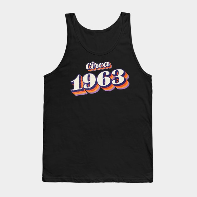 1963 Birthday Year Tank Top by Vin Zzep